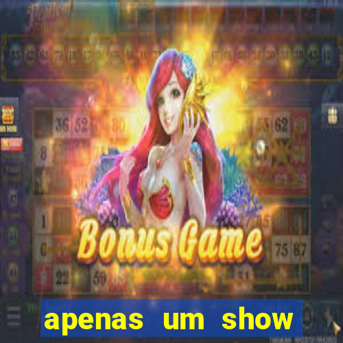 apenas um show pancadaria 2